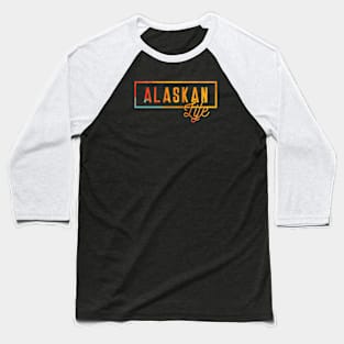 US State Alaskan Life Souvenir Baseball T-Shirt